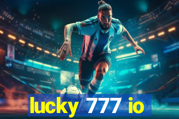 lucky 777 io
